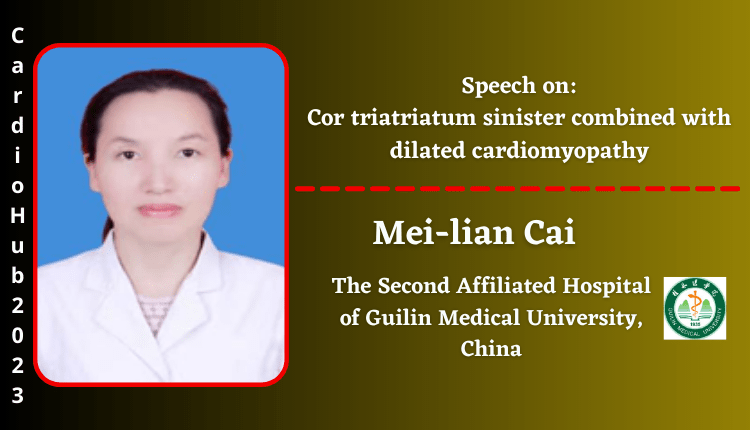 Mei-lian Cai | Speaker | Cardio Hub 2023